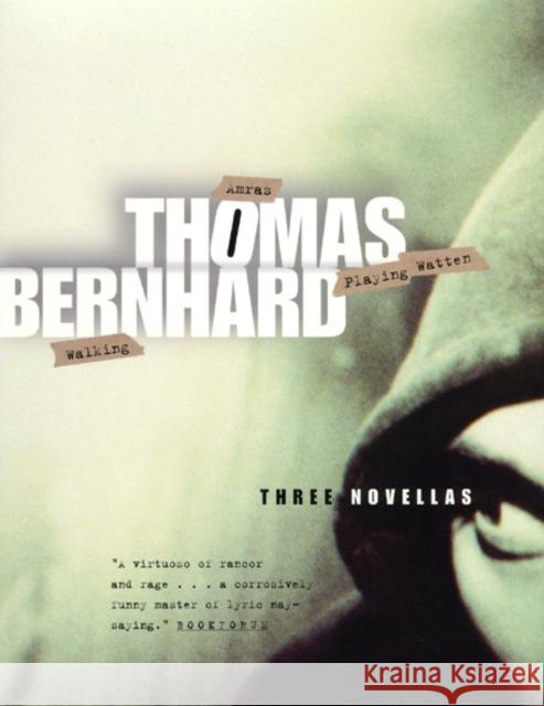 Three Novellas Thomas Bernhard 9780226044323