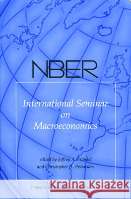 NBER International Seminar on Macroeconomics 2012 : Volume 9 Francesco Giavazzi Kenneth West 9780226053134