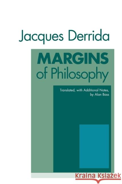 Margins of Philosophy Jacques Derrida Alan Bass 9780226143262 University of Chicago Press