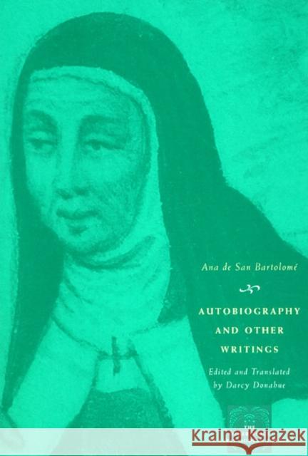 Autobiography and Other Writings Darcy Donahue 9780226143729 University of Chicago Press
