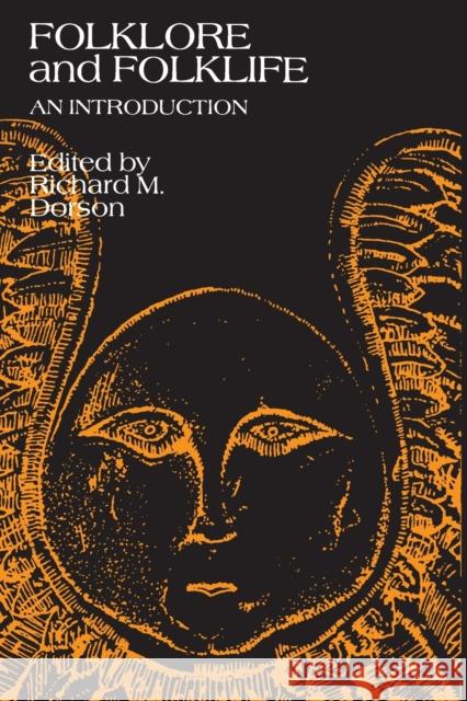 Folklore and Folklife: An Introduction Dorson, Richard M. 9780226158716