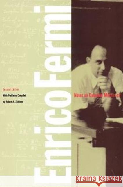 Notes on Quantum Mechanics Enrico Fermi 9780226243818 University of Chicago Press