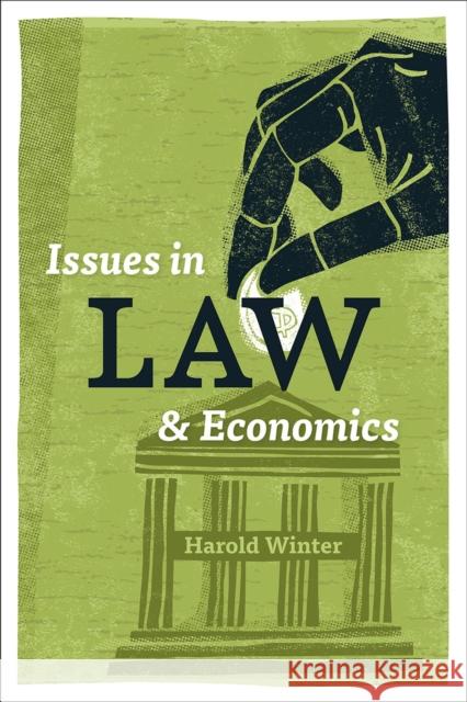 Issues in Law and Economics Winter, Harold 9780226249629 John Wiley & Sons