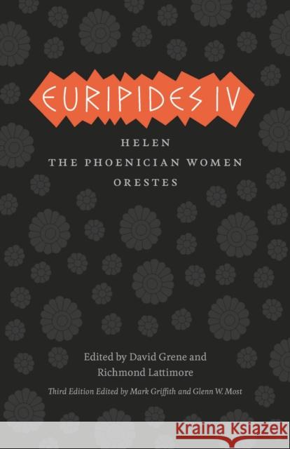 Euripides IV: Helen/The Phoenician Women/Orestes Euripides 9780226308968