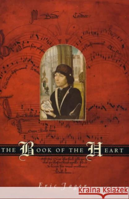 The Book of the Heart Eric Jager 9780226391168