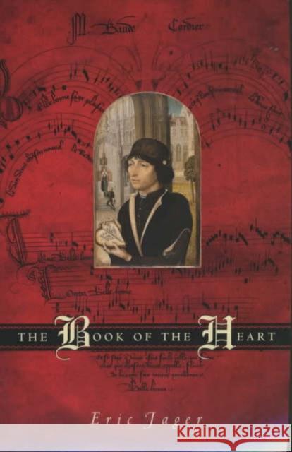 The Book of the Heart Eric Jager 9780226391175