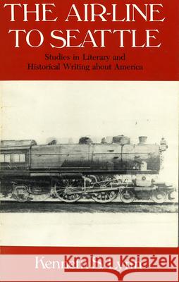 The Air–Line to Seattle Lynn,  9780226498331