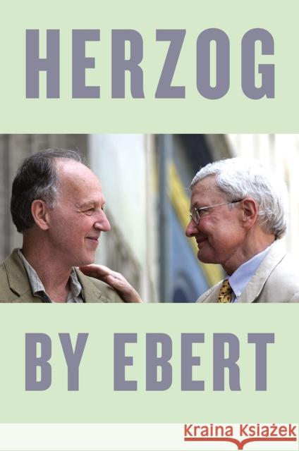 Herzog by Ebert Roger Ebert 9780226500423