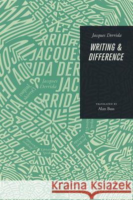 Writing and Difference Jacques Derrida Alan Bass 9780226502830 University of Chicago Press