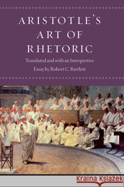 Aristotle's Art of Rhetoric Aristotle 9780226591629 University of Chicago Press