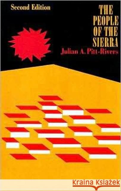 The People of the Sierra Julian A. Pitt-Rivers 9780226670102