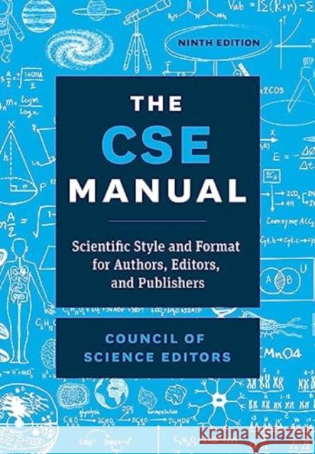 The CSE Manual Council of Science Editors 9780226683942