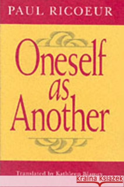 Oneself as Another Paul Ricoeur 9780226713298 0