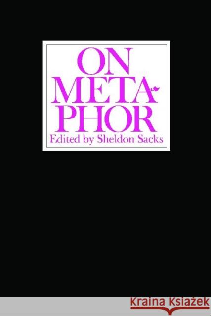 On Metaphor Sheldon Sacks 9780226733340 University of Chicago Press