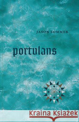 Portulans Jason Sommer 9780226737393