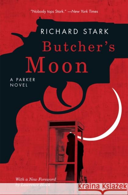 Butcher's Moon Stark, Richard 9780226770956 University of Chicago Press