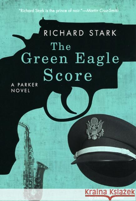 The Green Eagle Score Stark, Richard 9780226771083