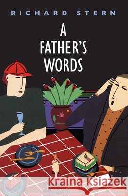 A Father's Words Stern, Richard 9780226773223