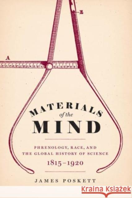 MATERIALS OF THE MIND JAMES POSKETT 9780226820644 