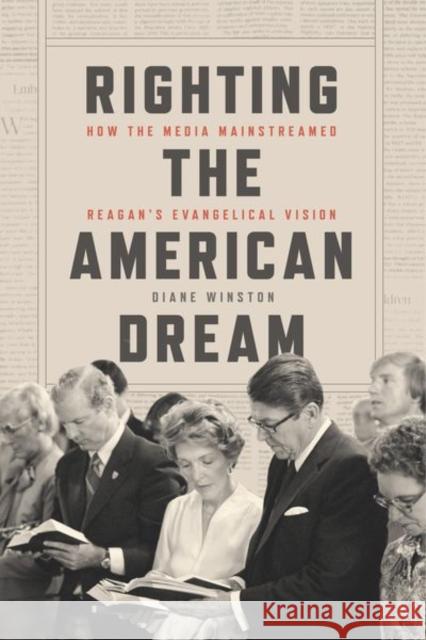 Righting the American Dream Diane Winston 9780226824529 The University of Chicago Press