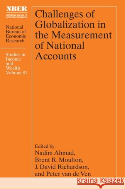 Challenges of Globalization in the Measurement of National Accounts  9780226825892 The University of Chicago Press