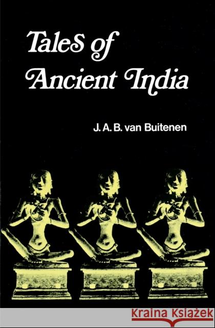 Tales of Ancient India J. A. Va 9780226846477 University of Chicago Press