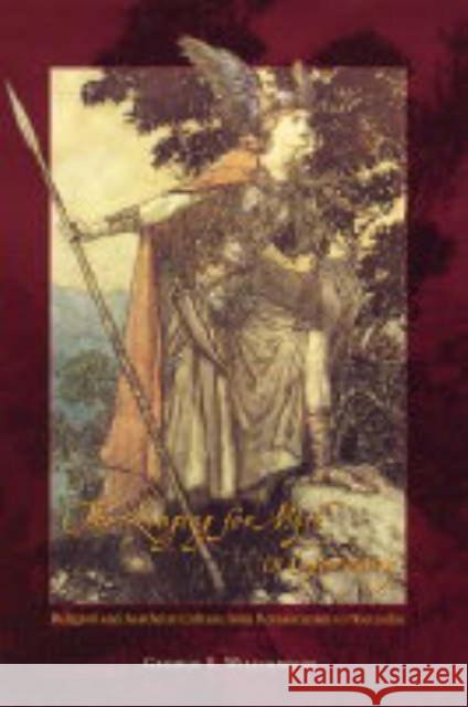 The Longing for Myth in Germany: Religion and Aesthetic Culture from Romanticism to Nietzsche Williamson, George S. 9780226899466