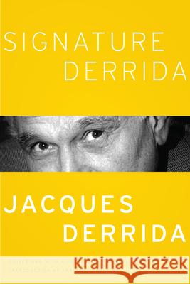 Signature Derrida Jacques Derrida James W., Jr. Williams Francoise Meltzer 9780226924540