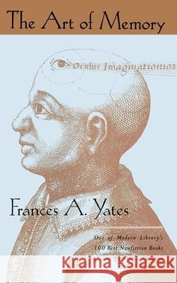 The Art of Memory Frances A Yates 9780226950013