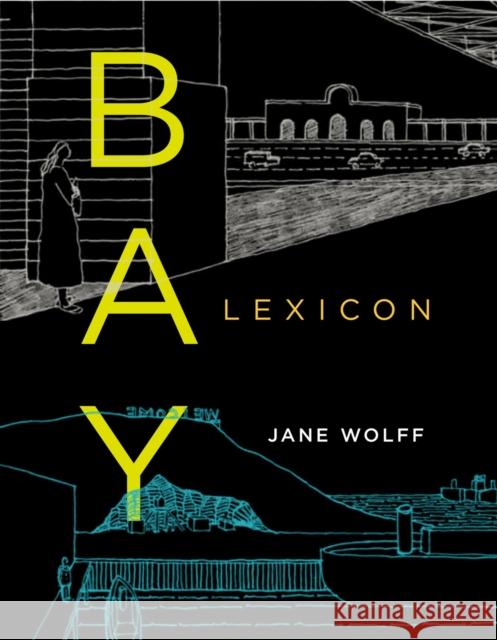 Bay Lexicon Jane Wolff 9780228006855 McGill-Queen's University Press