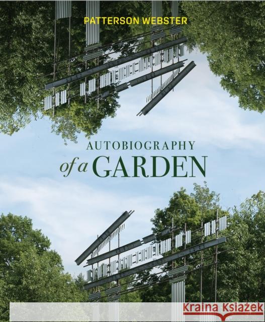 Autobiography of a Garden Patterson Webster 9780228011569 McGill-Queen's University Press