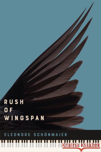 Rush of Wingspan Eleonore Schonmaier 9780228027164
