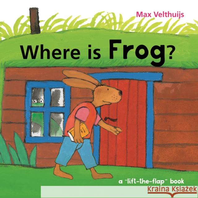 Where is Frog? Max Velthuijs 9780228100027 Firefly Books
