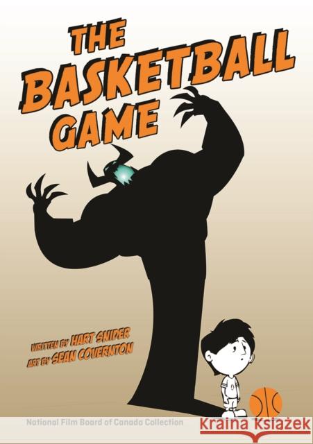 The Basketball Game Hart Snider, Sean Covernton 9780228103912 Firefly Books Ltd