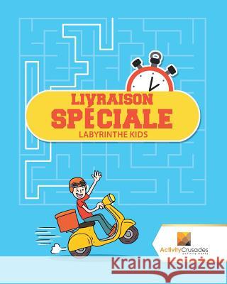 Livraison Spéciale: Labyrinthe Kids Activity Crusades 9780228221166