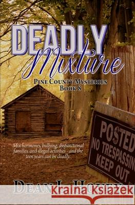 Deadly Mixture Dean L. Hovey 9780228619093 Books We Love