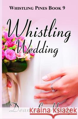 Whistling Wedding Dean L. Hovey 9780228631583 BWL Publishing Inc.