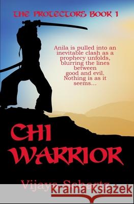 Chi Warrior Vijaya Schartz Victoria Chatham 9780228637646