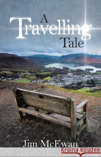 A Travelling Tale Jim McEwan 9780228809234 Jim McEwan (Author)