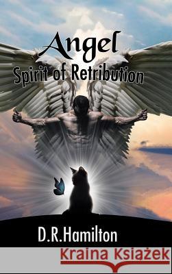 Angel Spirit of Retribution Diane Hamilton   9780228811596