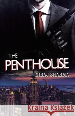 The Penthouse Niraj Sharma   9780228816324