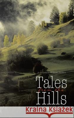 Tales From The Hills Peter E. Greene 9780228816904