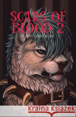 Scars of Blood 2: 