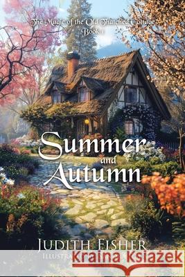 Summer and Autumn Judith Fisher Sandra Hay 9780228818779