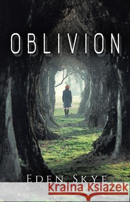 Oblivion Eden Skye 9780228821601