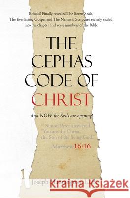 The Cephas Code of Christ Llb Joseph Hannington 9780228823544 Tellwell Talent