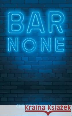 Bar None Christine Griggs 9780228826026