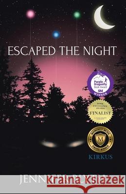 Escaped the Night Jennifer Blyth 9780228827887