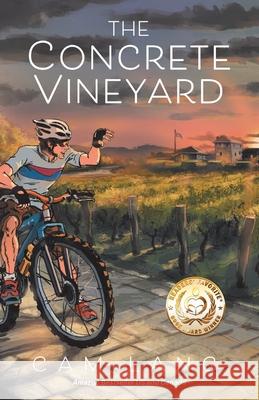 The Concrete Vineyard Cam Lang 9780228832249 Tellwell Talent