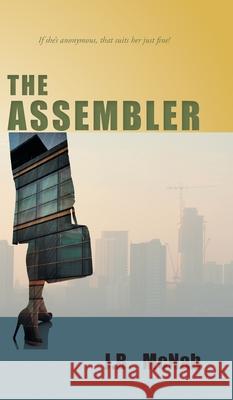 The Assembler J. B. McNab 9780228839125 Tellwell Talent